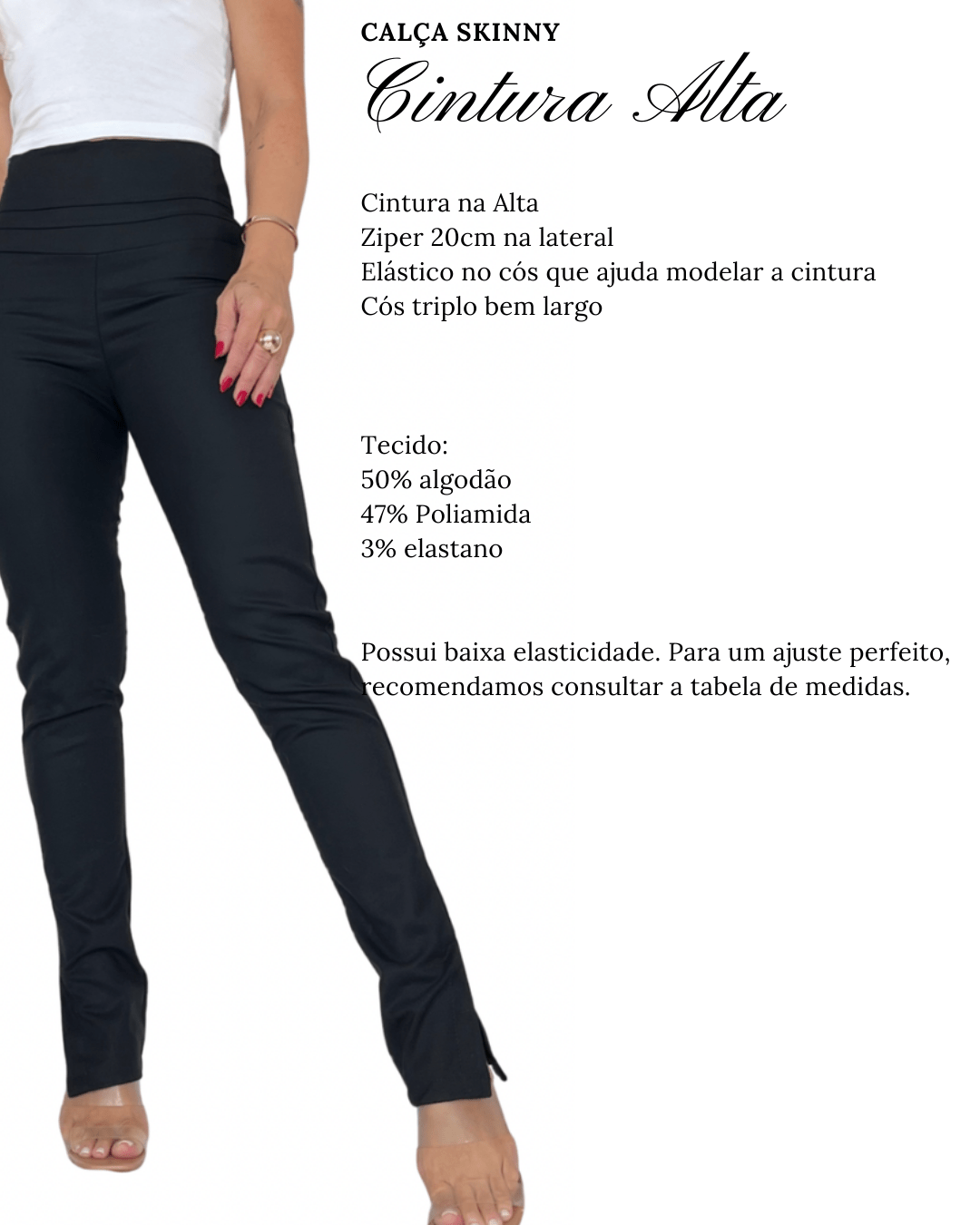 Calça Skinny Cintura Alta