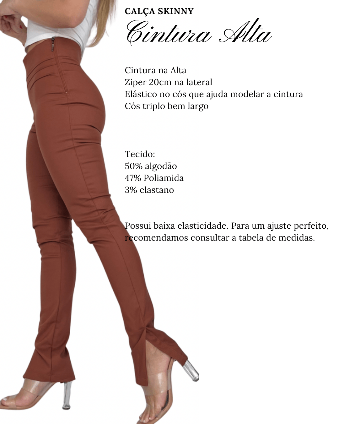 Calça Skinny Cintura Alta