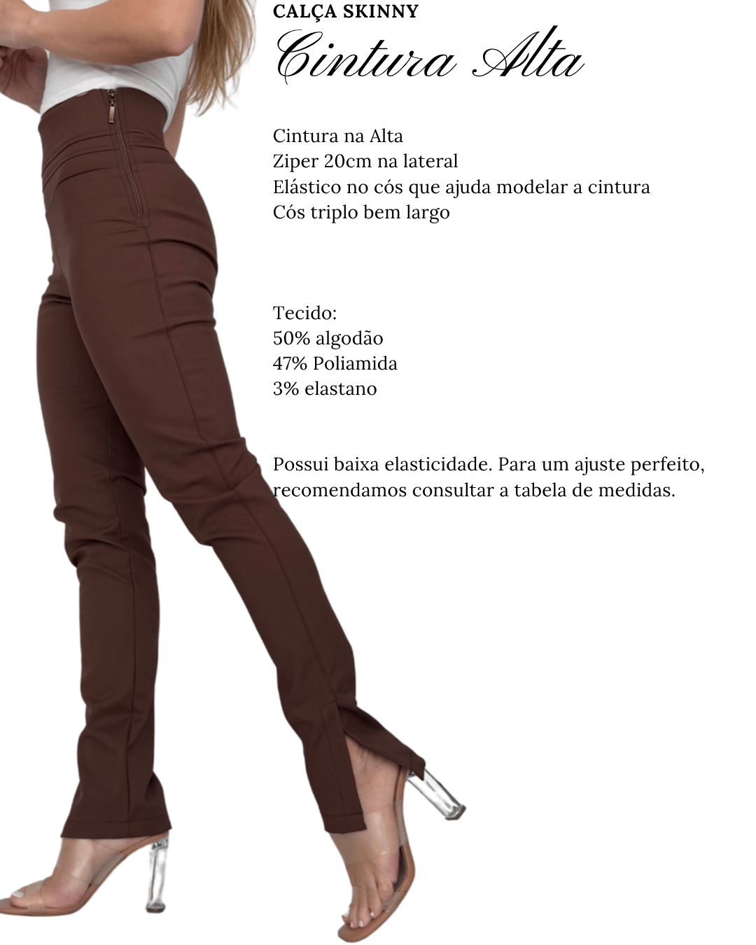 Calça Skinny Cintura Alta